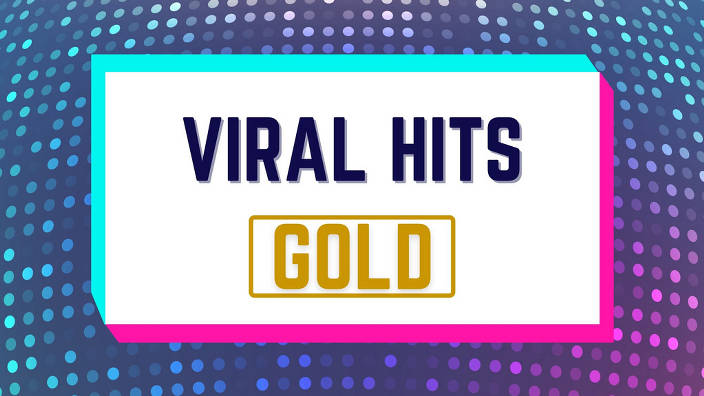 Viral hits gold 15/12/22